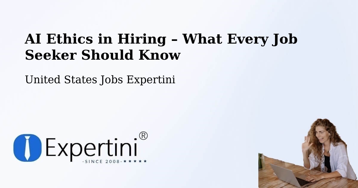 AI Ethics in Recruitment & Hiring – Plains - Plains, United States Jobs Expertini
