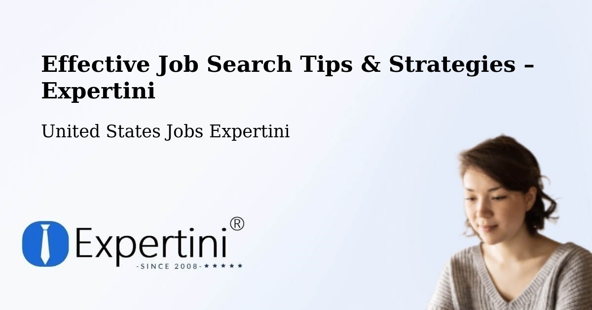 Job Search Tips & Strategies for Job Seekers – Plains - Plains, United States Jobs Expertini